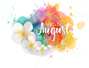Hello August - floral summer concept background