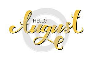 Hello August lettering phrase with yellow color