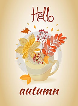 Hello autumn. Banner, poster, card.Autumn leaves, branch with rowan berry in cup.