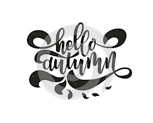 Hello autumn. Hand drawn calligraphy and brush pen lettering. design for holiday greeting card and invitation of seasonal autumn h photo