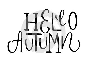 Hello autumn hand drawn lettering vector design