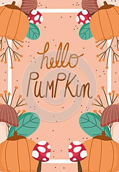 Hello autumn hand lettering phrase pumpkins mushrooms and foliage banner