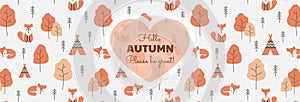 Hello autumn slogan banner, colorful pattern. Text lettering with foxes and trees background.