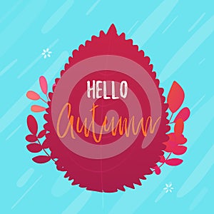 Hello autumn typography poster on red leaf background. New season concept greeting