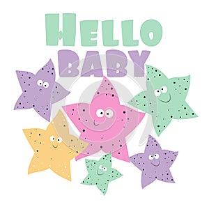 Hello Baby text , with cute pastel color starfishes.