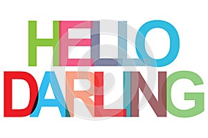 hello darling on white