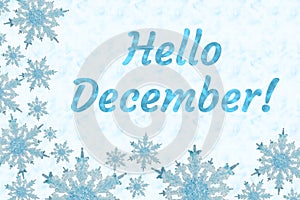 Hello December message with blue snowflake frame