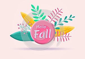 Hello Fall text or 3d icon with leaves. Autumn leaf background design. September, October, November nature banner layout.