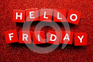 Hello Friday alphabet letter on red glitter background