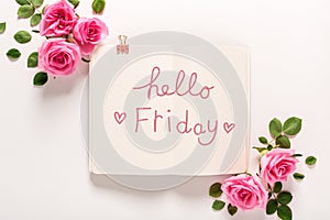 Hello Friday message with roses and leaves