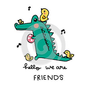 Hello we are friends, crocodile with little birds cartoon illustration doodle style