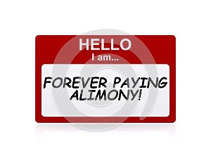 Hello i am forever paying alimony photo