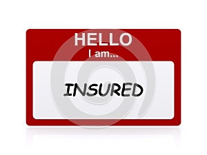 Hello i am insured Name Tag