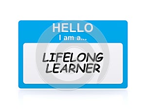 Hello i am a lifelong learner Name Tag
