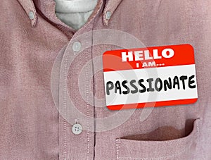 Hello I Am Passionate Red Nametag Shirt Caring Dedicated Ambitious Eager Employee