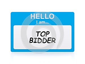 Hello i am top bidder Name Tag photo