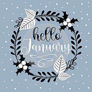 Hello January- wreath with leaves and mistletoe on blue snowy background
