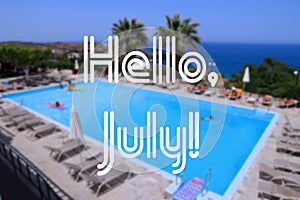 Hello July banner sign