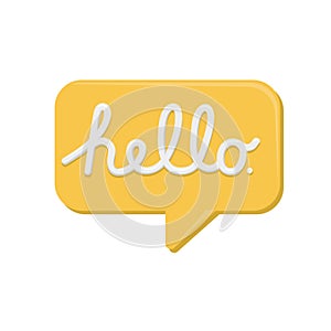 Hello lettering with speech bubble.Vector illustration of hello lettering banner background