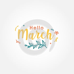 Hello March Banner Vector Design For Celebrate Moment