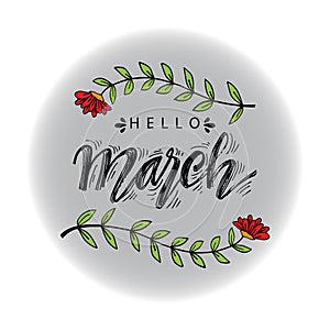 Hello March hand drawn lettering.
