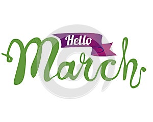 Hello March. Hand written doodle word