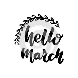 Hello march lettering greeting card.