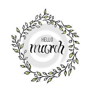 Hello March vector lettering with wreath.