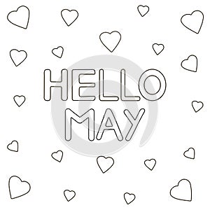 Hello May background with hearts. Coloring page.
