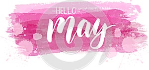 Hello May - lettering text on paint strokes