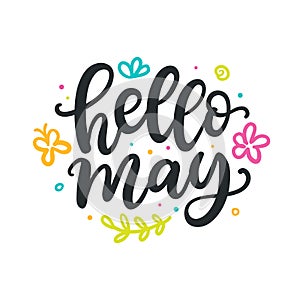 Hello may. Spring modern calligraphy quote