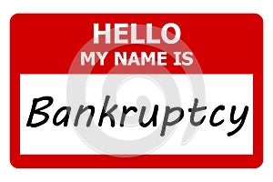 hello my name is bankruptcy tag on white