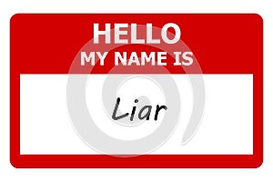 hello my name is liar tag on white