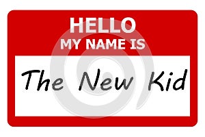 hello my name is the new kid tag on white