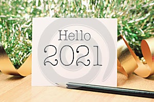 Hello new year 2021 with decoration