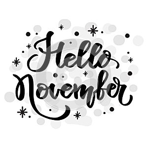 Hello november hand drawn lettering phrase vector