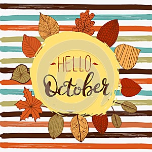 Hello october autumn flyer template with lettering. Bright fall leaves. Poster, card, label, banner design. Vector