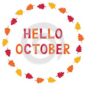 Hello October, card with autumn leaves, text in hand lettered font photo