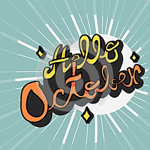 Hello October word retro style illustration