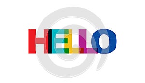 Hello phrase overlap color no transparency. Concept of simple text for typography poster, sticker design, apparel print, greeting