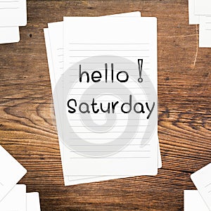 Hello Saturday on paper