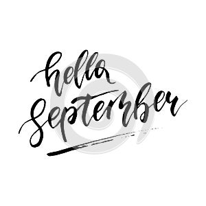 Hello September - freehand ink hand drawn calligraphic design.