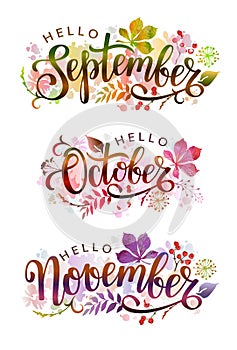 Hello September, October, November. Handwritten lettering with autumn leaves. Word for typography, postcard, calendar