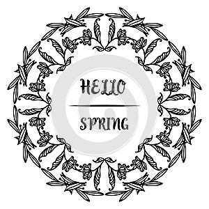 Hello spring background with hand drawn leaf floral frame. Vector