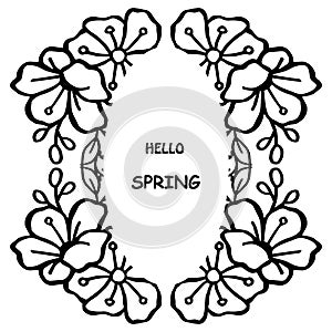 Hello spring background, template for design leaf flower frame. Vector