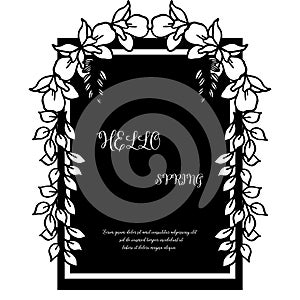 Hello spring calligraphy lettering with floral frame on black and white colors. Vector