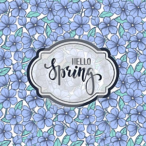 Hello Spring. Hand drawn brush pen lettering on blooming tree pattern.