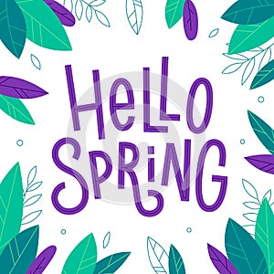 Hello Spring hand drawn inscription with leaves on the dark background. Vector cute seasonal phrase in flat style.