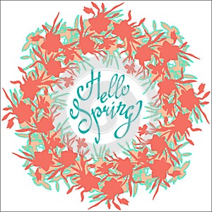 Hello Spring.Vector flowers colorful wreath on white background.