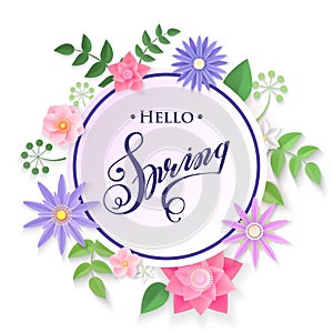 Hello spring vector illustration. Realistic paper spring flowers and leaves isolated on white background. Round floral